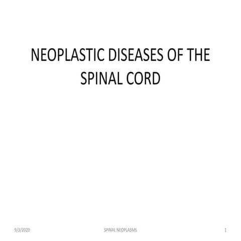 Neoplastic disorders of spinal cord