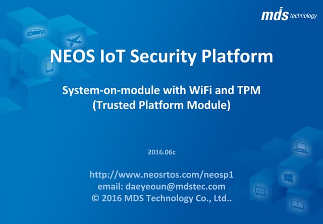 NEOS IoT Security Platform : System-on-module with WiFi and TPM (Trusted Plat...