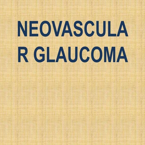 Neovascular glaucoma