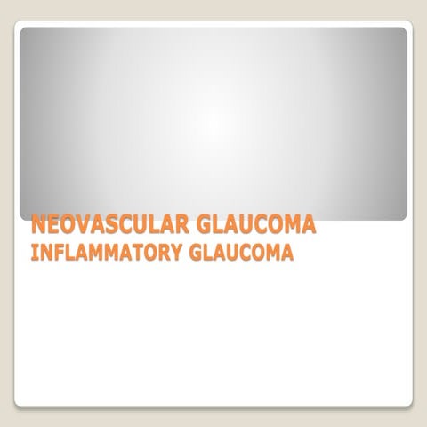 Neovascular glaucoma