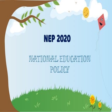 NEP - 2020, NATIONAL EDUCATION POLICY- Building a Brighter Tomorrow Through E...