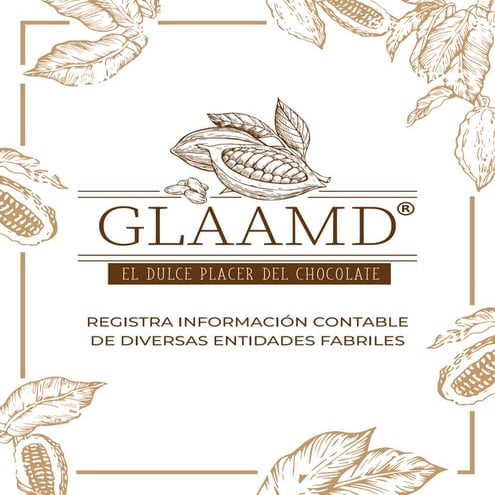 Proyecto Empresa Ficticia: Chocolateria GLAAMD.