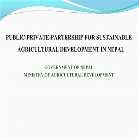 PUBLIC-PRIVATE-PARTERSHIP FOR SUSTAINABLE AGRICULTURAL DEVELOPMENT in Nepal
