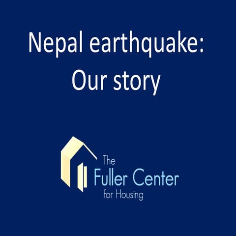 Nepal earthquake: Our Story