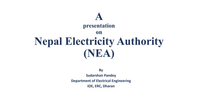   presentation on Nepal electricity authority  (NEA)