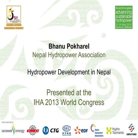IHA 2013 World Congress: Nepal Hydropower Association: Hydropower Development...