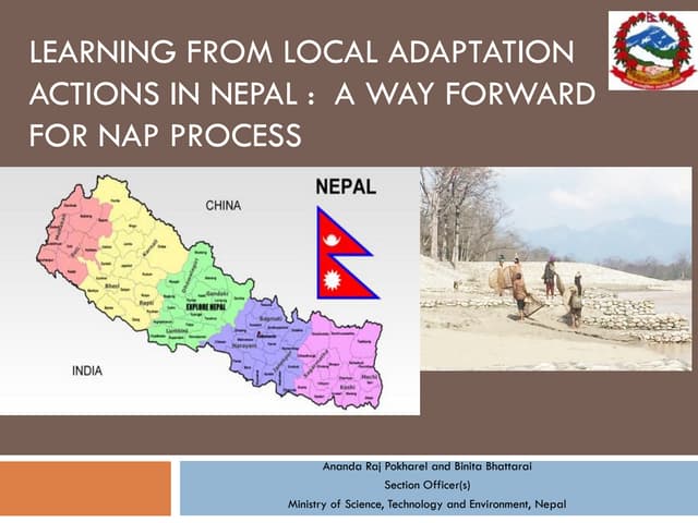 Ananda Raj Pokharel and Binita Bhattarai: Learning from local adaptation actions in Nepal