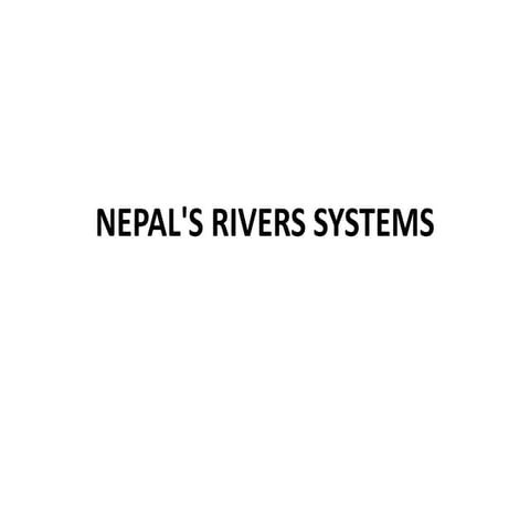 Nepal's Rivers Systems