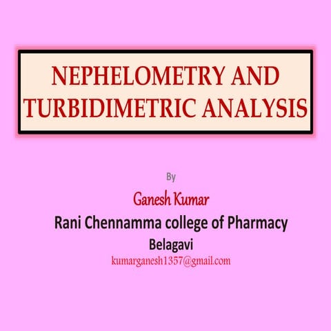 Nephelometry and Turbidimetry