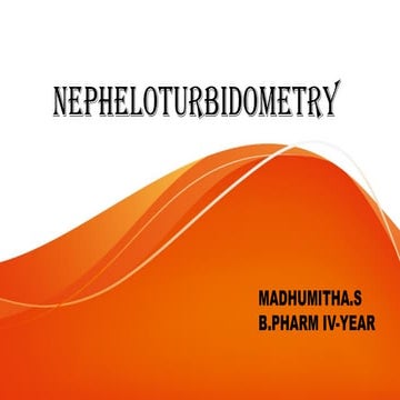 NEPHELOTURBIDOMETRY b.pharmacy college .