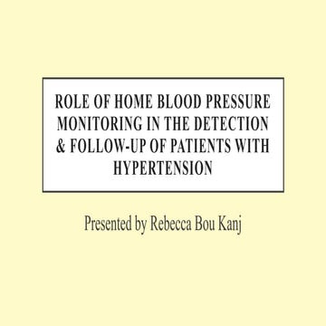 blood pressure monitoring for the follow up of hypertensive patients