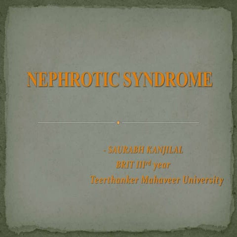 Nephrotic syndrome