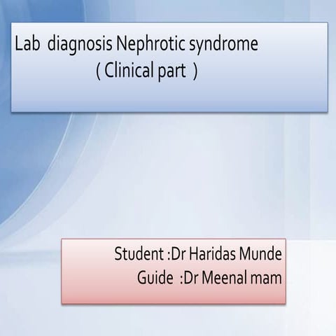 Nephrotic syndrome