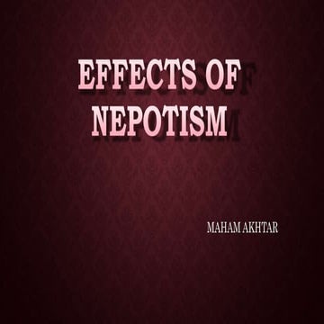 Effects of Nepotism | PPTX