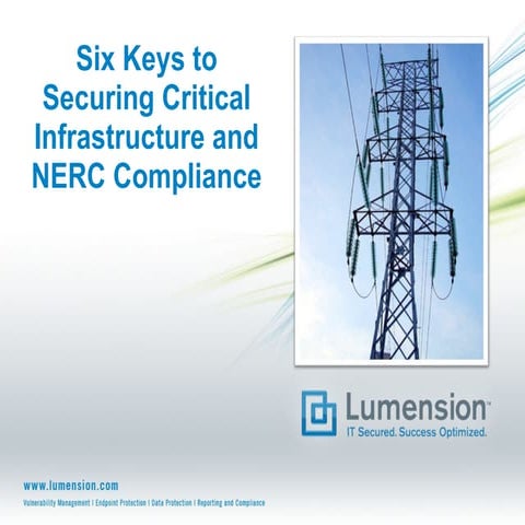 Six Keys to Securing Critical Infrastructure and NERC Compliance