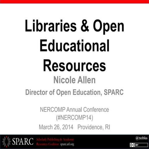 2014-03-26 Libraries & Open Educational Resources (#NERCOMP14)