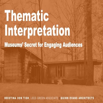 Thematic Interpretation: Museums' Secret for Engaging Audiences