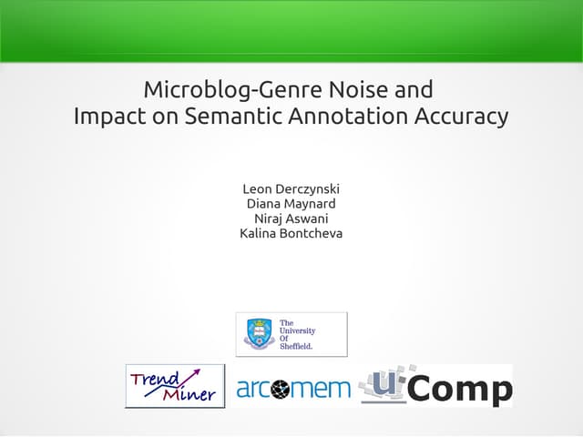 Microblog-genre noise and its impact on semantic annotation accuracy