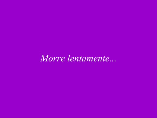 Nerudamorre Lentamente