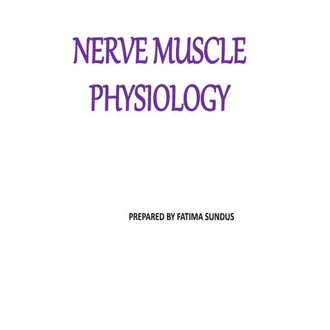 NERVE_MUSCLE_PHYSIOLOGY