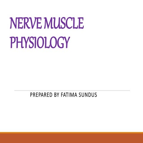 NERVE_MUSCLE_PHYSIOLOGY-PART 2.ppt