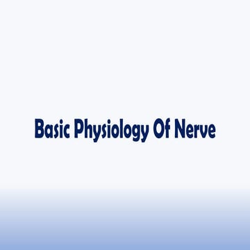 Nerve physiology