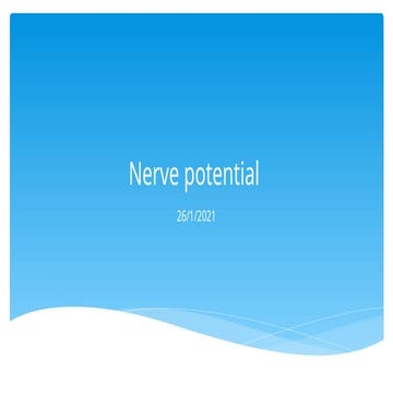 Nerve potential 2021. it's transmissionn