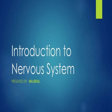 Introduction to Nervous system