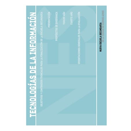 NES-CABA: Tecnologías de la Información (3º y 4º año)