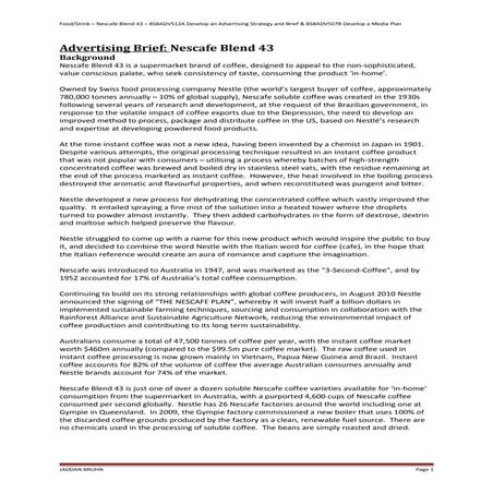 Nescafe Blend 43 - Advertising, Media & Creative Brief