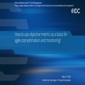 Nesma event June '23 - How to use objective metrics as a basis for agile cost...