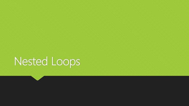 Nested Loops