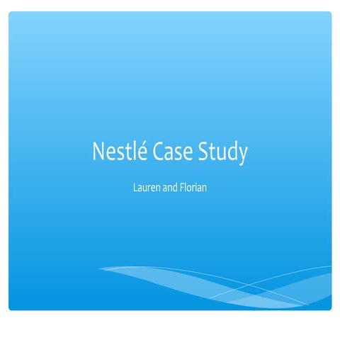 Nestlé Case Study