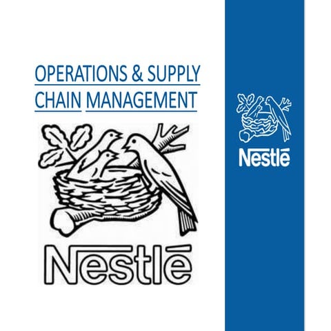 Supply Chain Management of Nestle Company