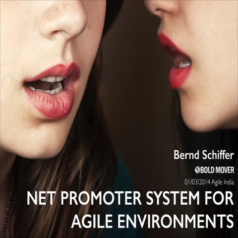 Net Promoter System for Agile Environments @ Agile India 2014 in Bangalore, I...