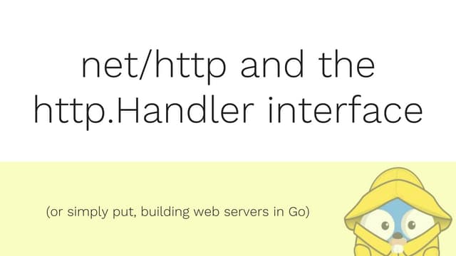 Net/http and the http.handler interface