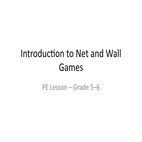 Net_and_Wall_Games_Lesson.pptx.......... | PPTX
