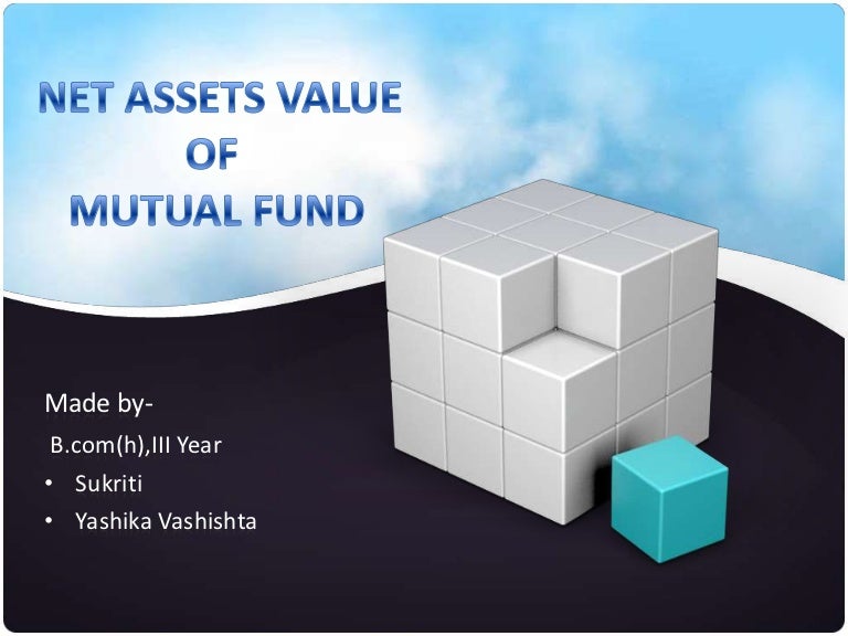 Net assets value of mutual fund