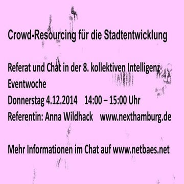 Crowd-Resourcing für die Stadtentwicklung