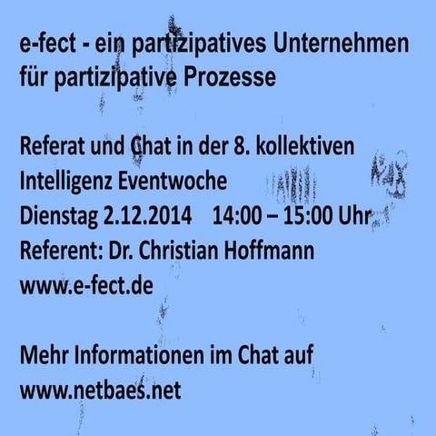 e-fect - ein partizipatives Unternehmen für partizipative Prozesse