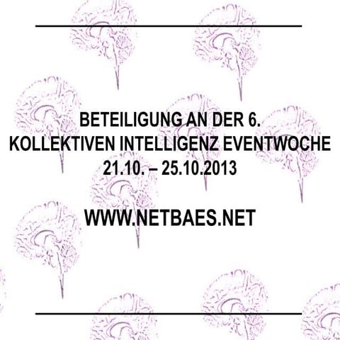 Beteiligung an der 6. kollektiven Intelligenz Eventwoche