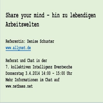 Share your mind – hin zu lebendigen Arbeitswelten  