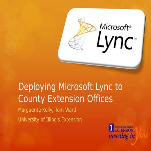 Deploying Microsoft Lync to County Extension Offices