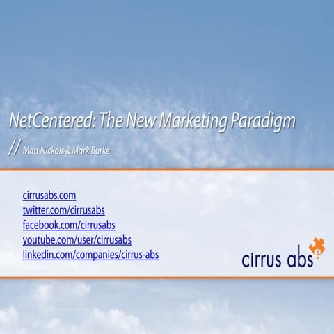 NetCentered: The New Marketing Paradigm
