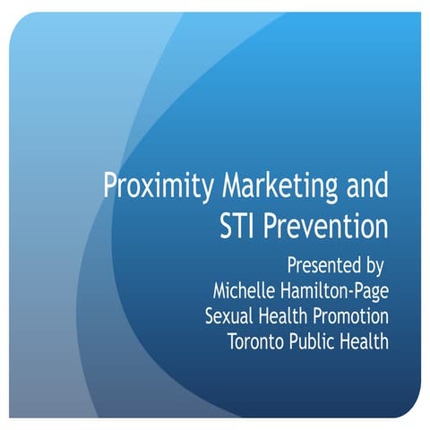 Proximity Marketing and STI Prevention