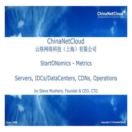 China Internet Metrics: ChinaNetCloud