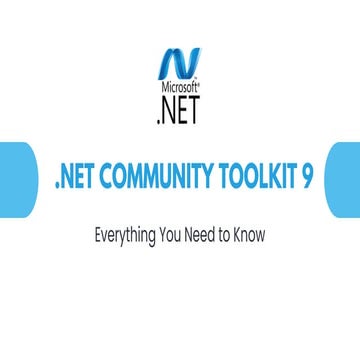 Everything About the .NET Community Toolkit 9