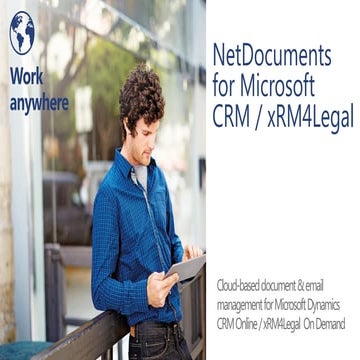 NetDocuments document and email management for Microsoft CRM xRM4Legal