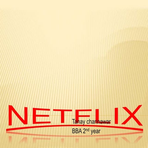 Netflix | PPT
