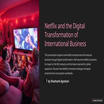 Netflix-and-the-Digital-Transformation-of-International-Business (1).pptx